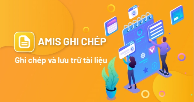 Video trải nghiệm AMIS Ghi chép