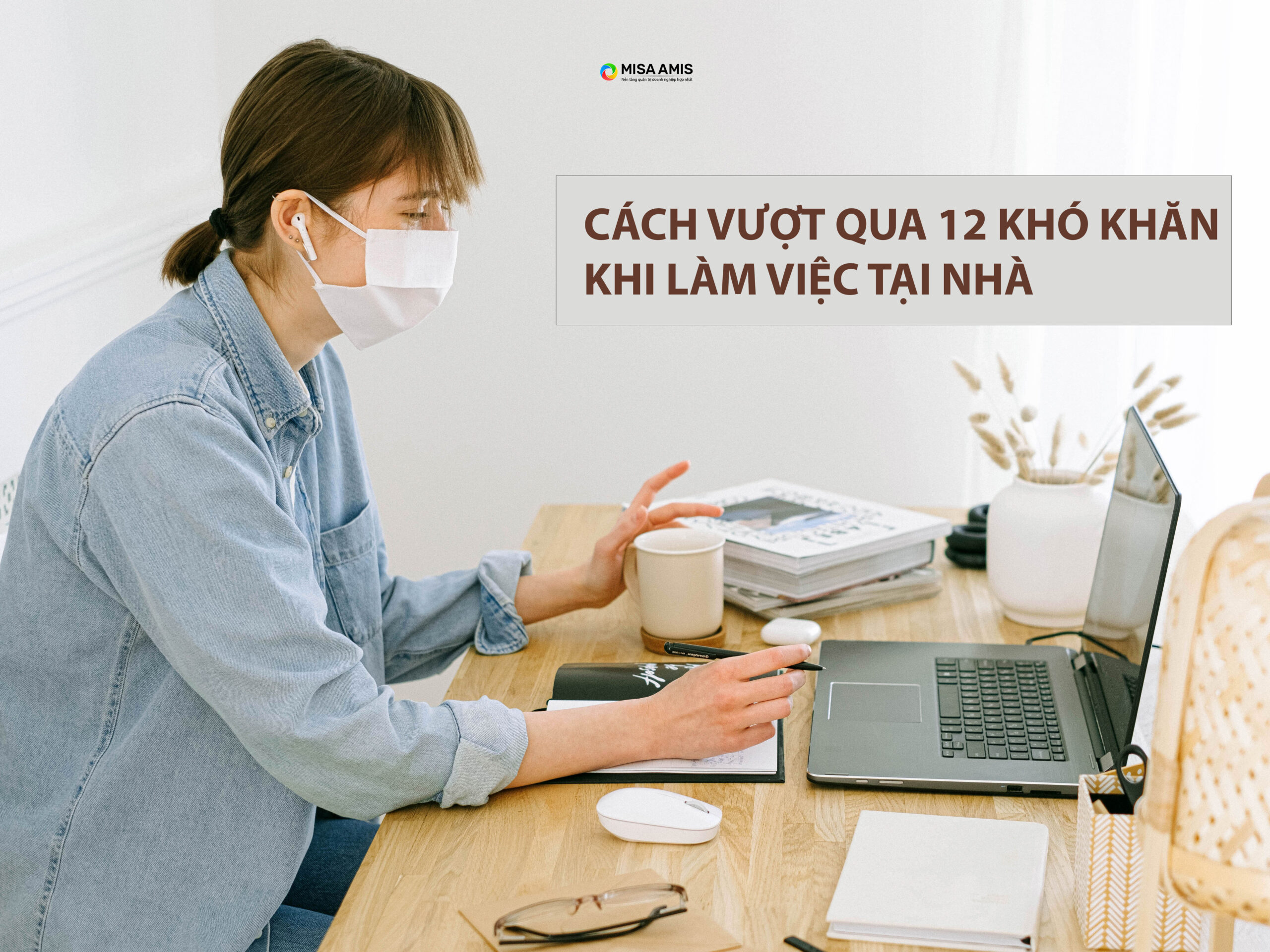 khó khăn khi làm việc tại nhà