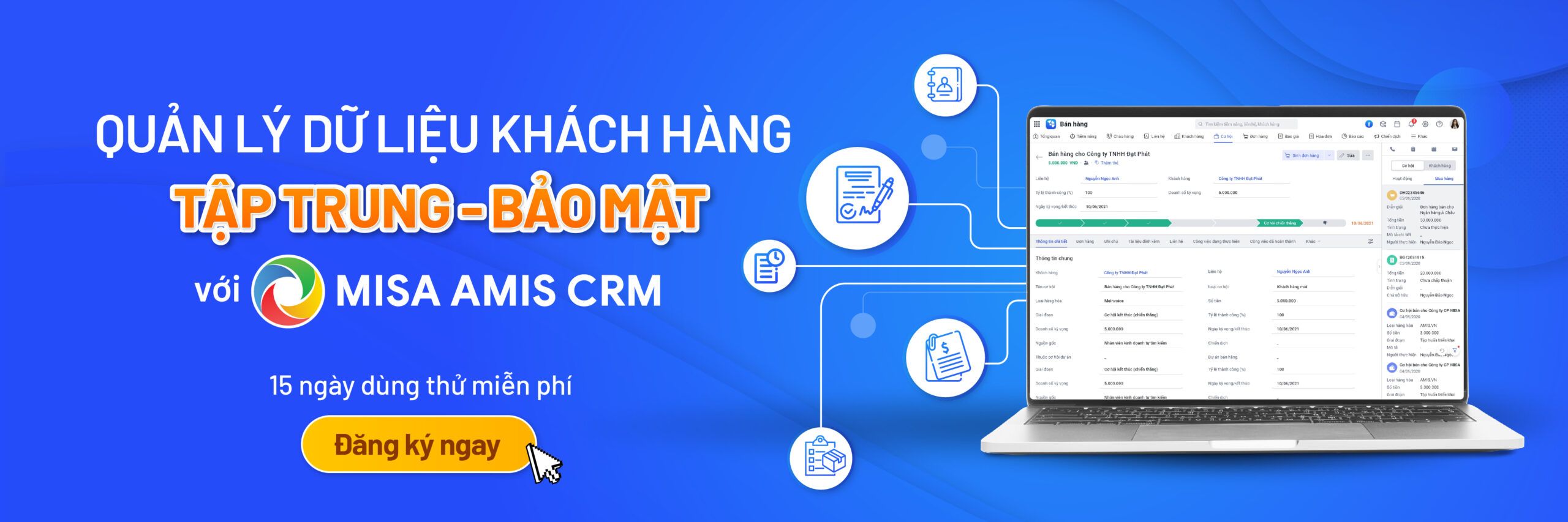 lợi ích của CRM là bảo mật thông tin khách hàng