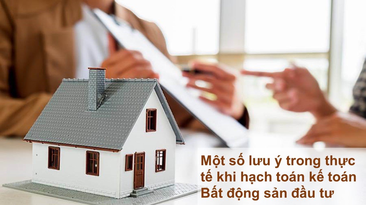 Hình 1: Kế toán Bất động sản đầu tư trong doanh nghiệp