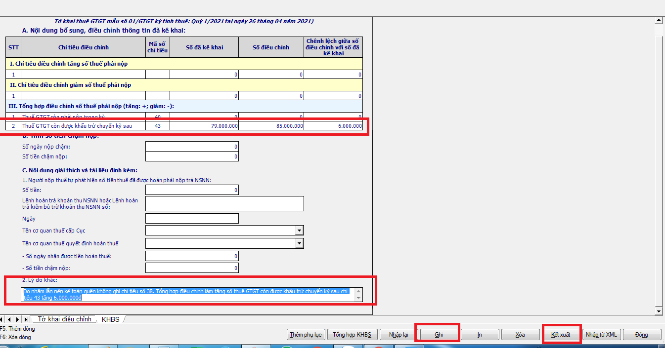 Hình 20: Ghi nhận lý do kê khai sai và kết xuất tờ khai bổ sung xml trường hợp 4