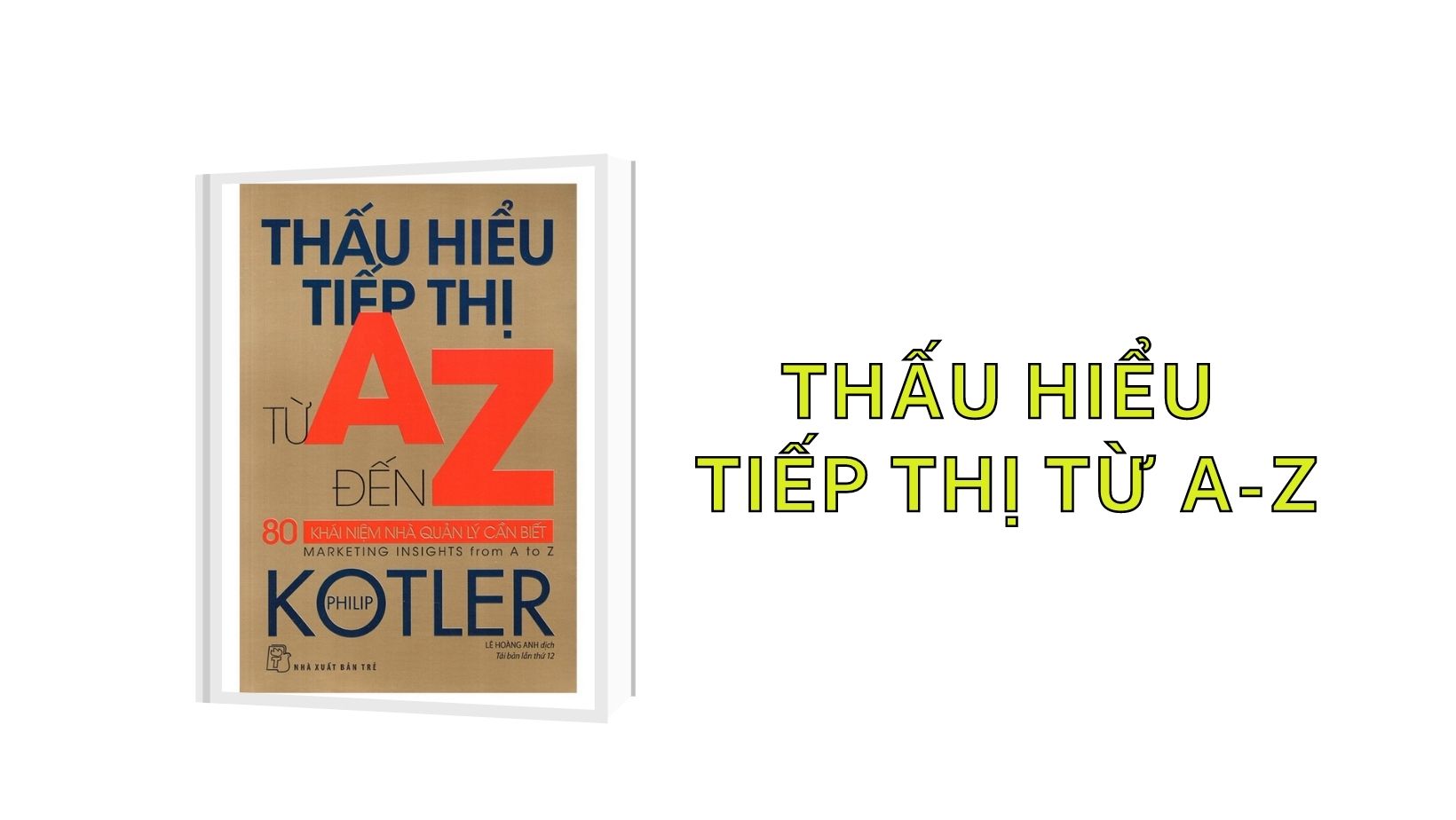 sách marketing thấu hiểu marketing từ a-z