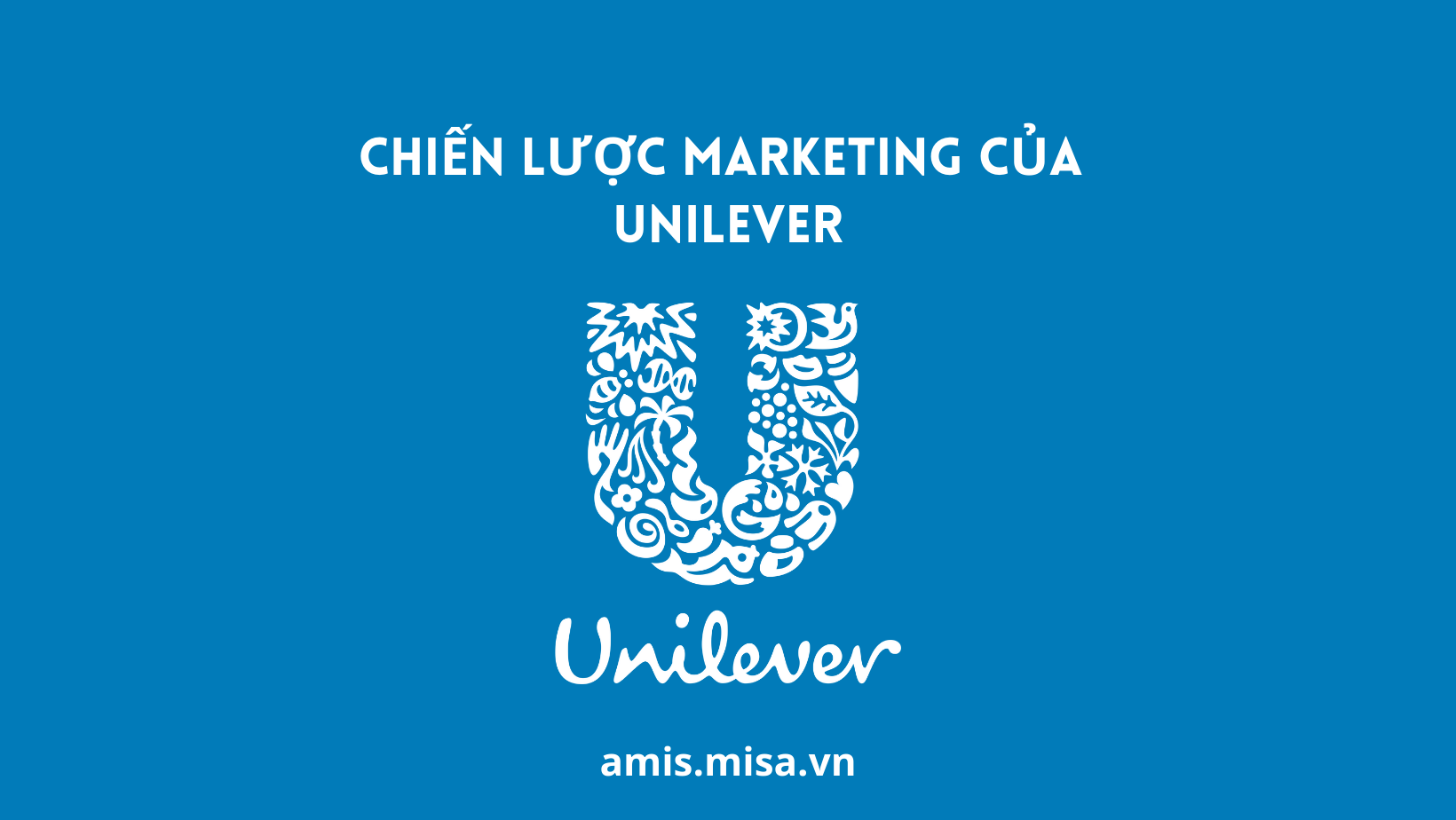 chiến lược marketing của unilever