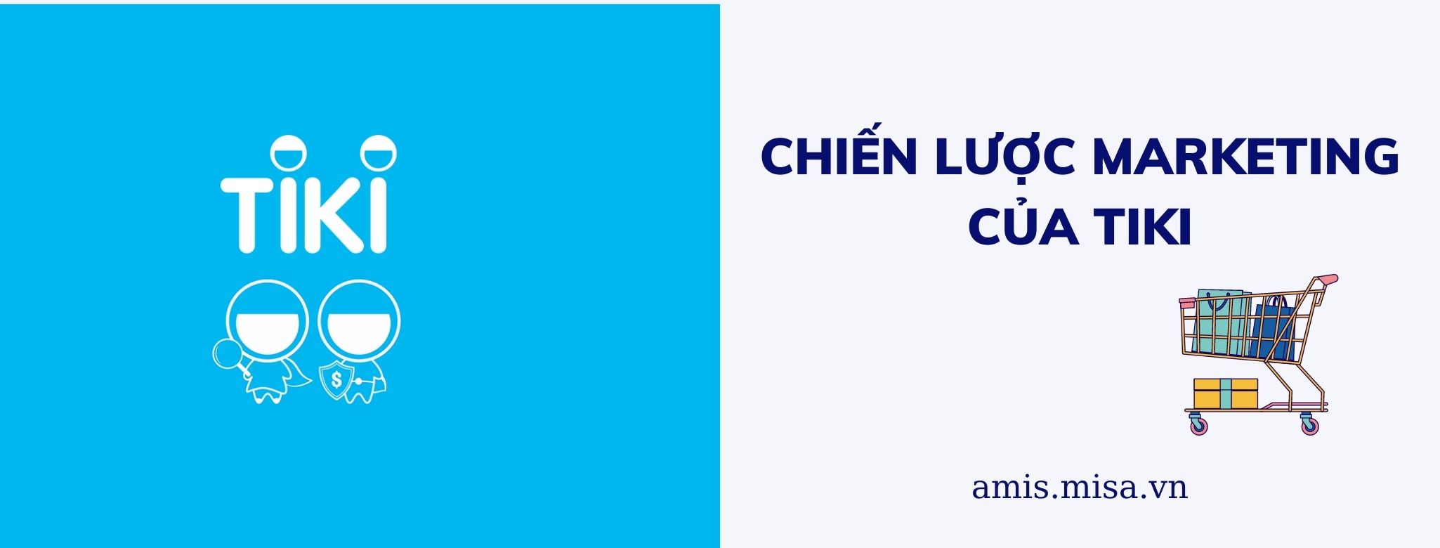 Chiến lược marketing của tiki