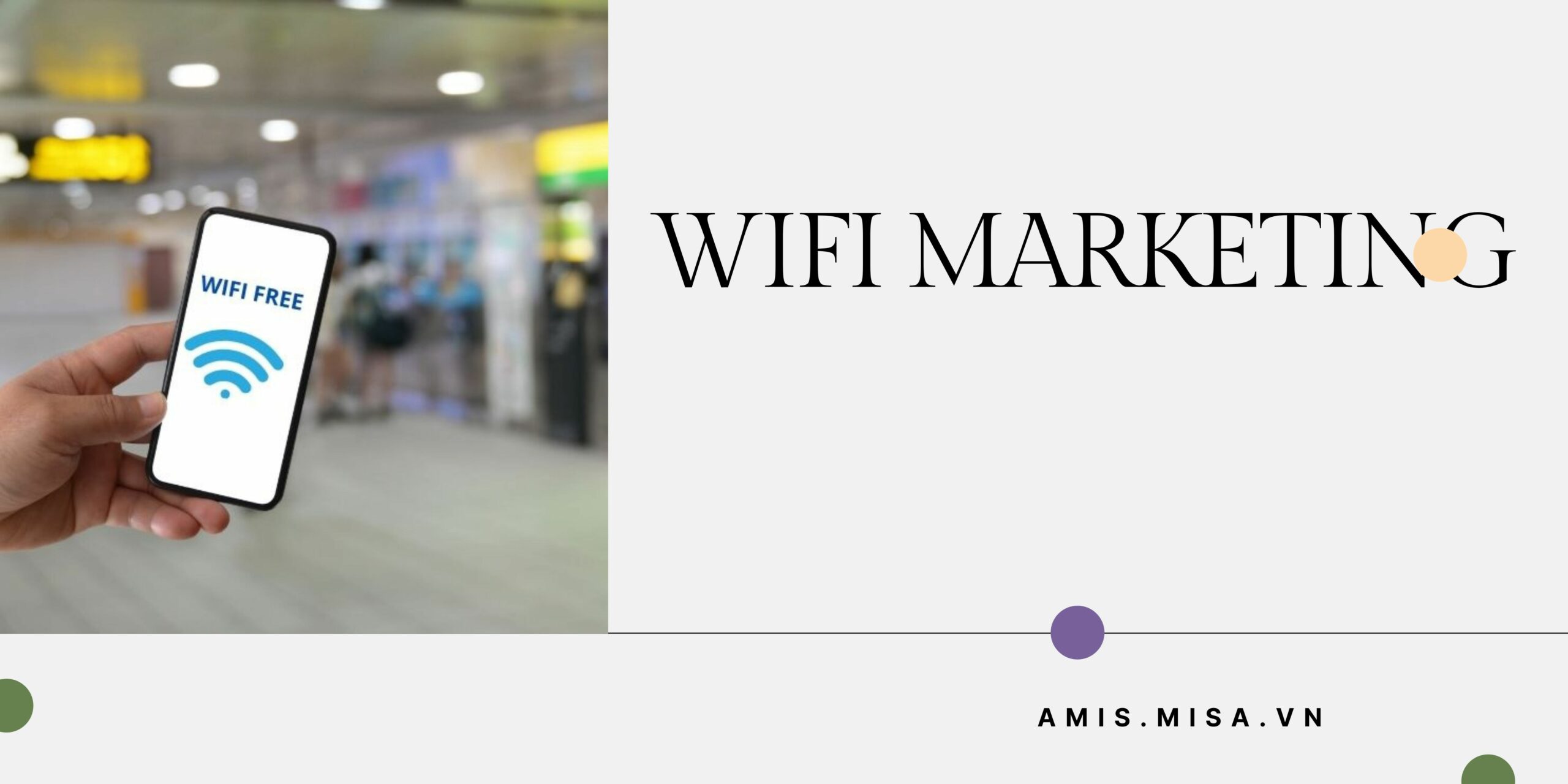 cách triển khai wifi marketing