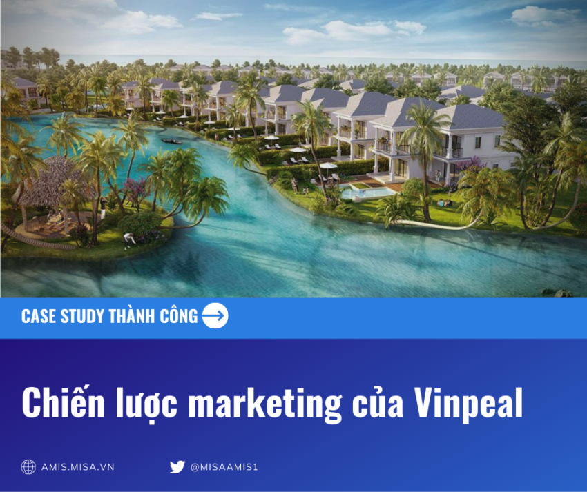 Phân tích Chiến lược marketing của Vinpearl - Hành trình kiến tạo thương hiệu