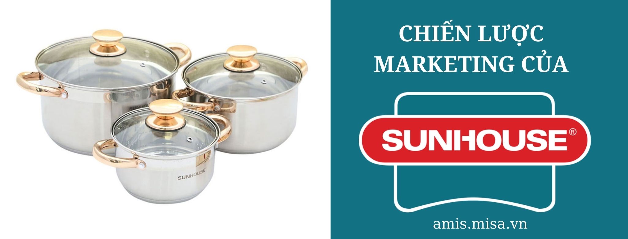 chiến lược marketing của sunhouse