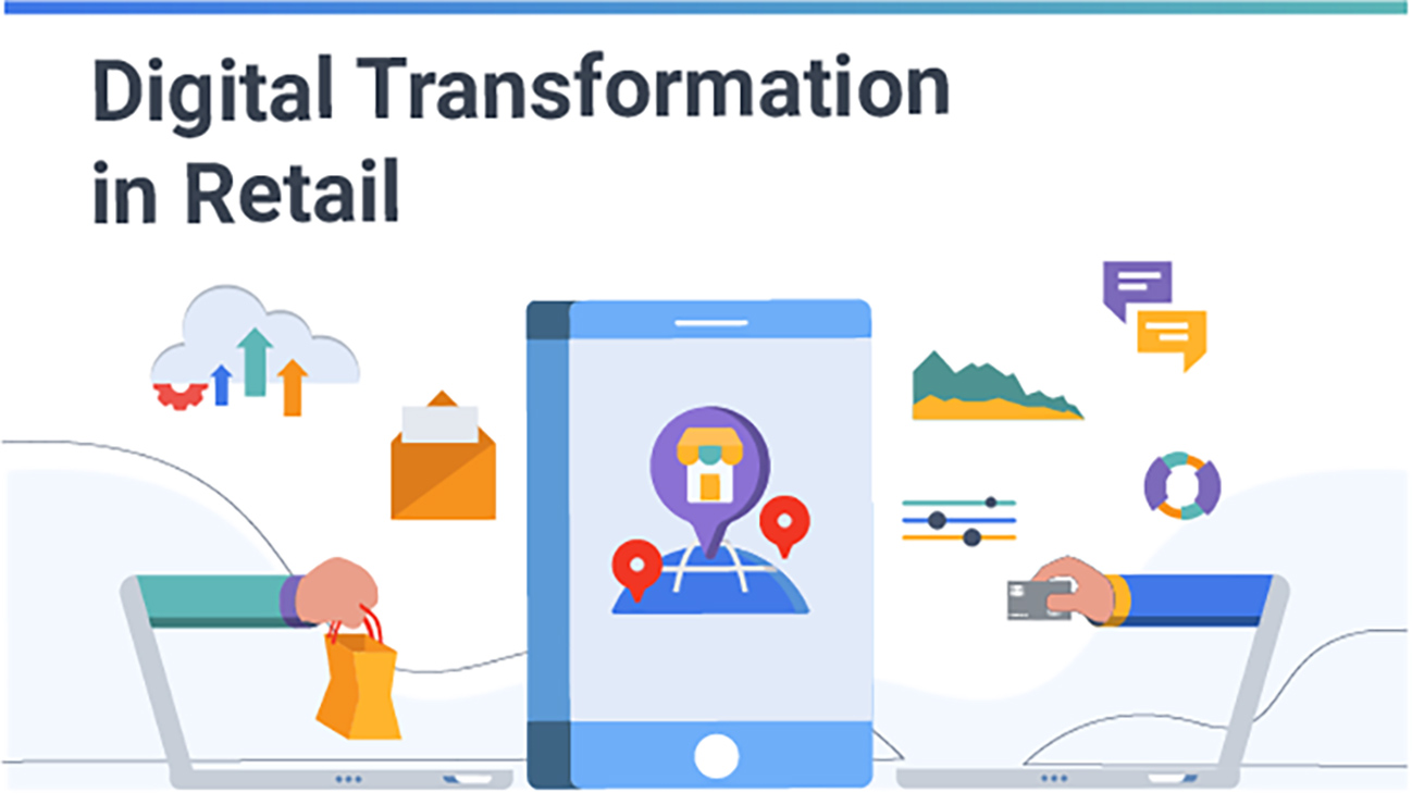 Lợi ích của khung chuyển đổi số ngành bán lẻ