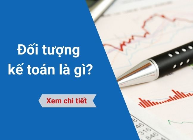 đối tượng kế toán là gì