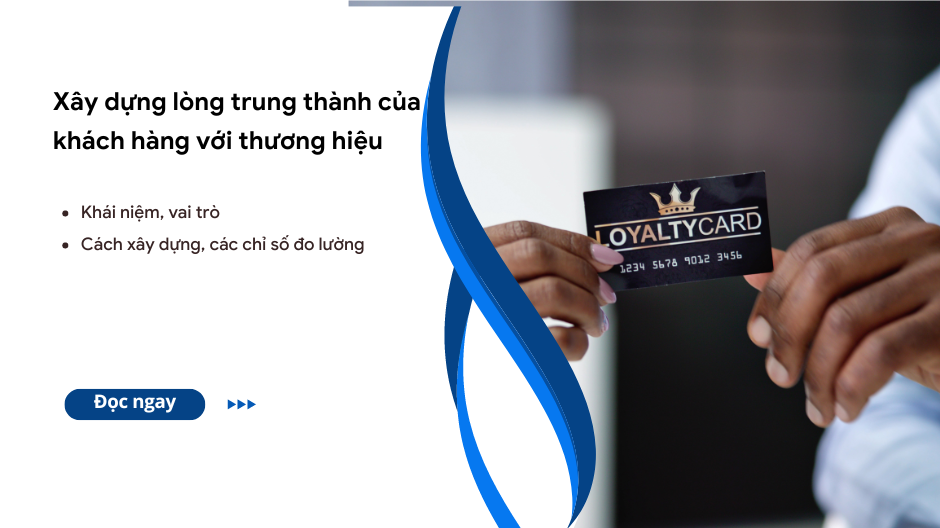 xây dựng lòng trung thành của khách hàng