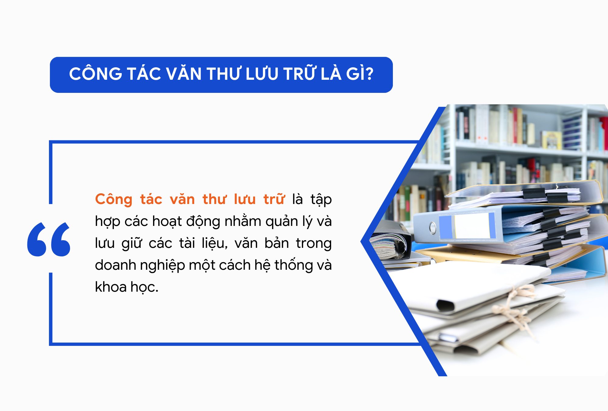 văn thư lưu trữ là gì?