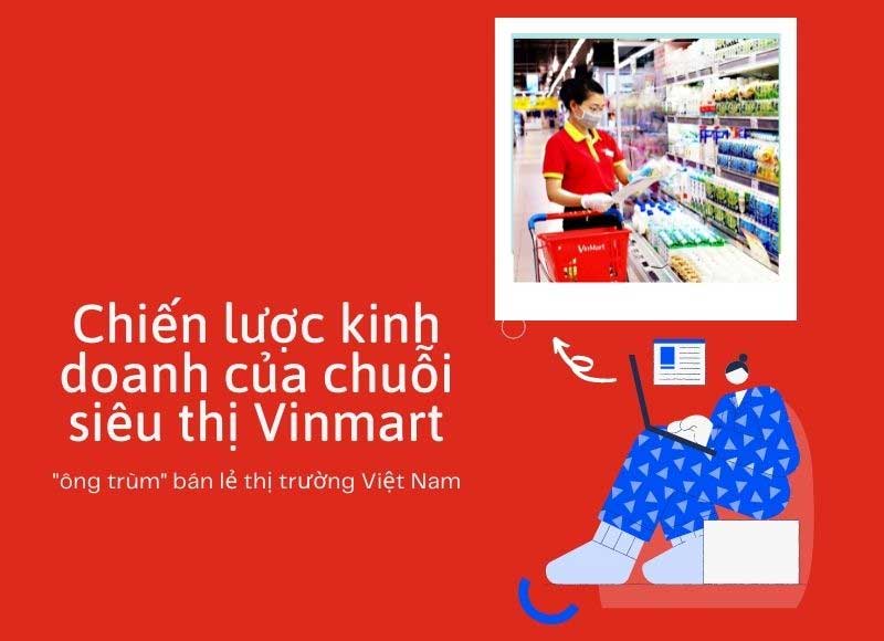 chiến lược kinh doanh của vinmart