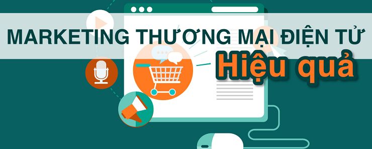 marketing trong thương mại điện tử