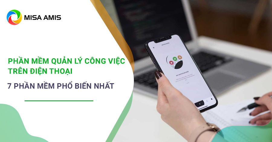 Phần mềm quản lý công việc trên điện thoại