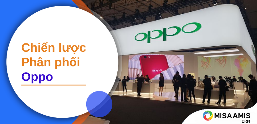 Chiến lược phân phối của Oppo