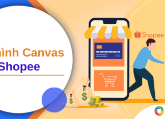 Phân tích mô hình Canvas của Shopee