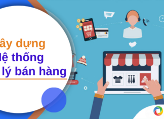 Xây dựng hệ thống quản lý bán hàng