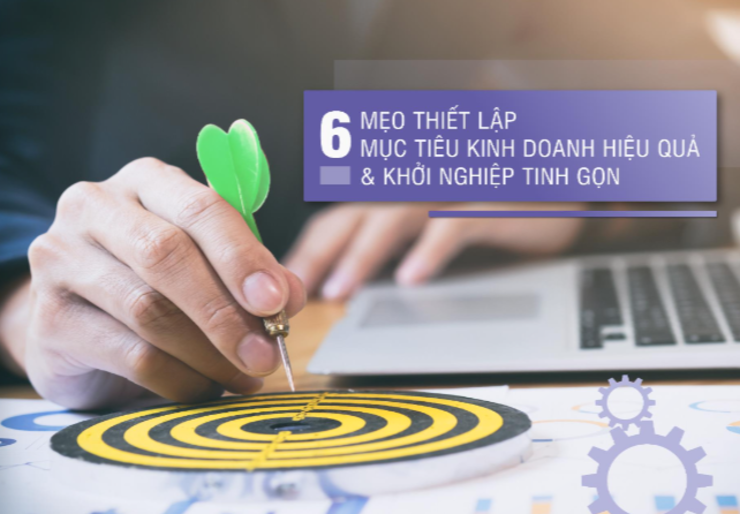 Mẹo thiết lập mục tiêu kinh doanh hiệu quả