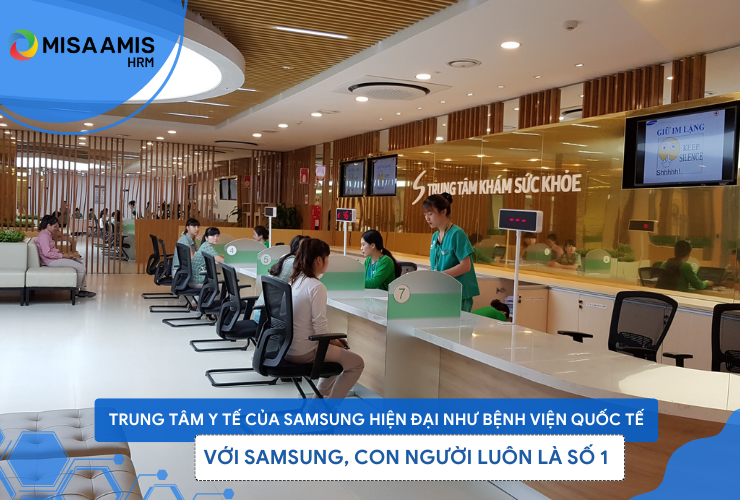 chế độ đãi ngộ nhân viên của Samsung