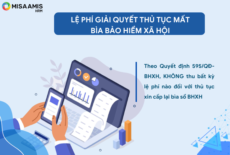 Người lao động không tốn lệ phí khi làm thủ tục cấp lại bìa sổ BHXH