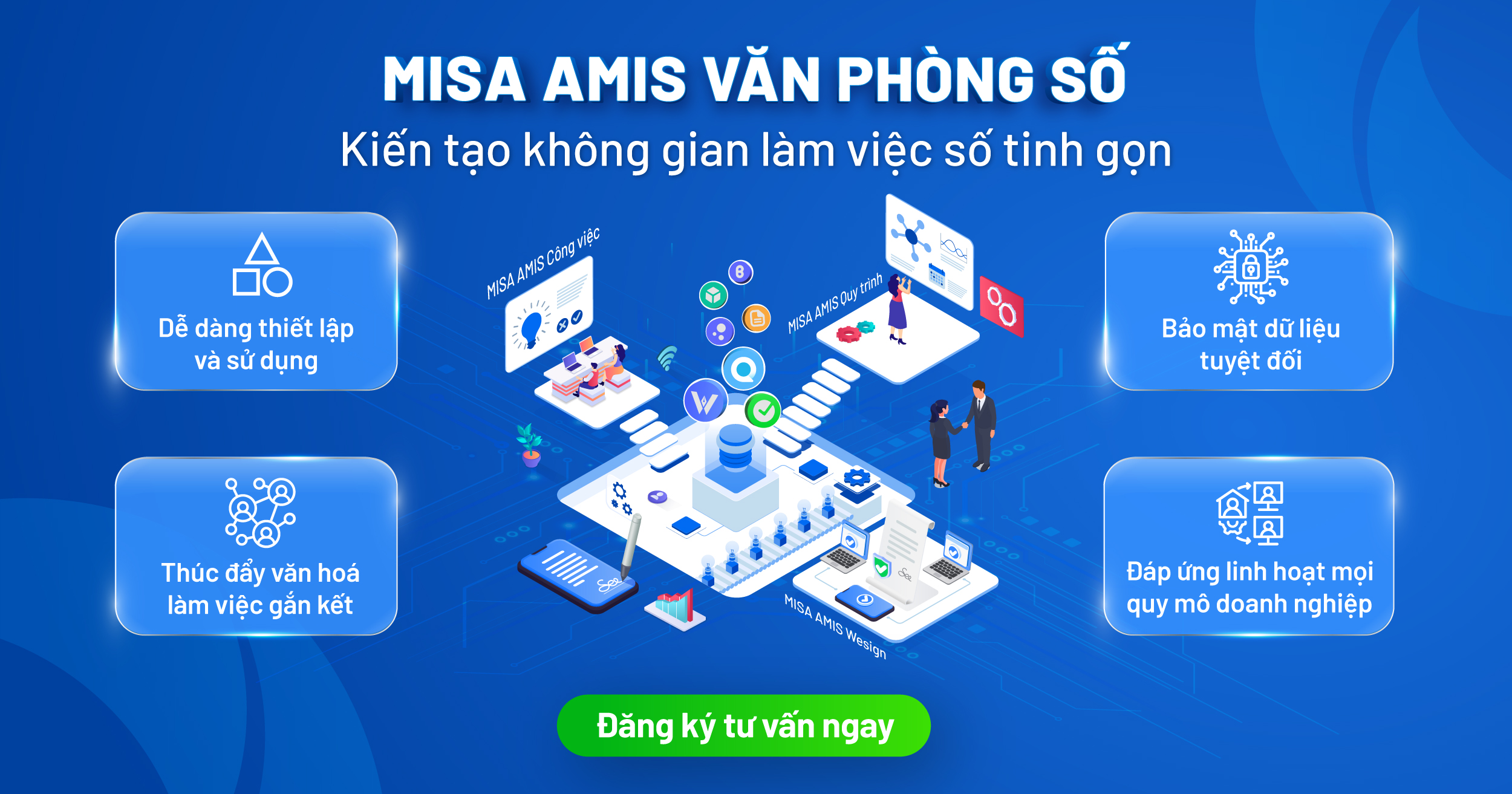 Kiến tạo môi trường làm việc số với MISA AMIS