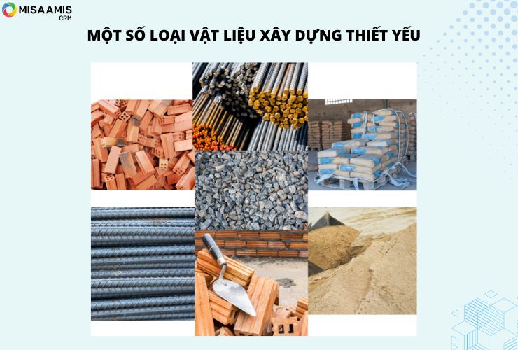 Một số loại vật dụng thiết yếu trong quá trình xây dựng