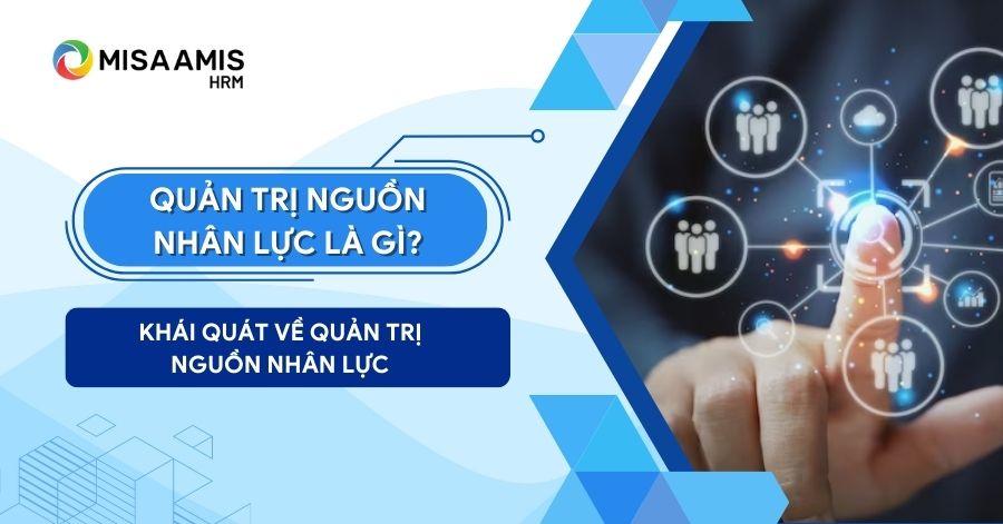 quản trị nguồn nhân lực là gì