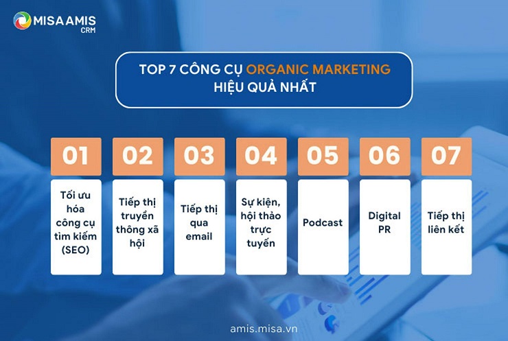 7 công cụ Organic marketing hiệu quả nhất