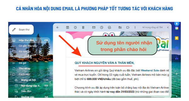 Sử dụng tên của người nhận trong phần chào hỏi là một cách giúp tăng tỷ lệ mở 