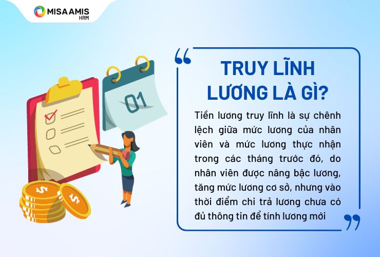 Lương truy lĩnh là gì? Giải thích thế nào là truy lĩnh tiền lương