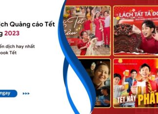 chiến dịch quảng cáo tết 2023