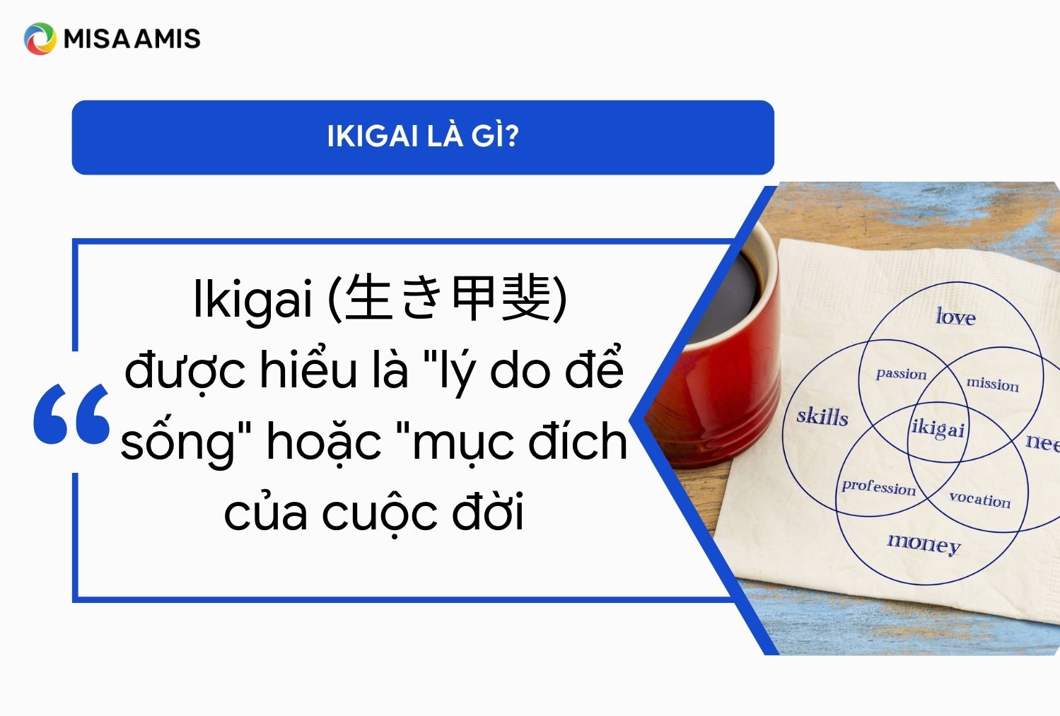 Ikigai la gi