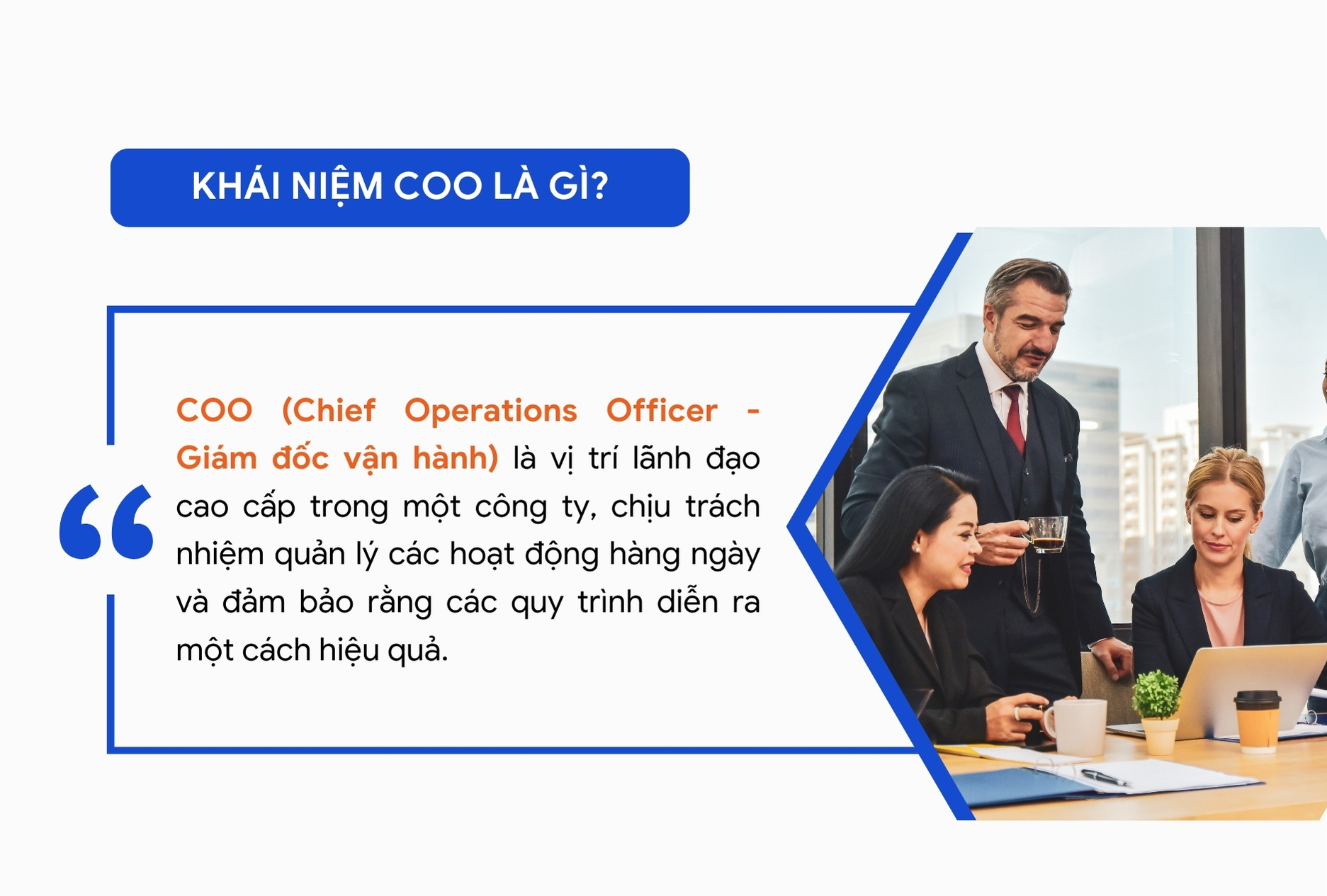 Khái niệm COO là gì?