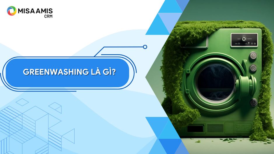 Greenwashing là gì