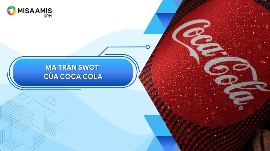 Ma trận SWOT của Coca Cola