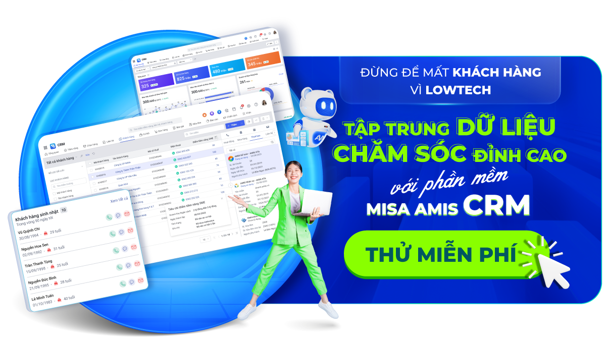 MISA AMIS CRM hỗ trợ doanh nghiệp tối ưu hóa chăm sóc khách hàng.